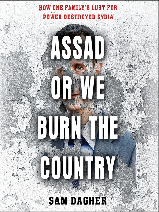 Cover image for Assad or We Burn the Country